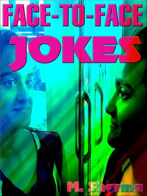 cover image of Face-To-Face Jokes